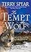 To Tempt the Wolf (Heart of the Wolf, #3) by Terry Spear