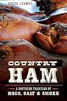 Country Ham by Steve Coomes