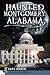 Haunted Montgomery, Alabama (Haunted America)
