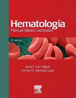 Hematología: Manual básico razonado (Kindle Edition)