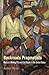 Backroads Pragmatists: Mexico's Melting Pot and Civil Rights in the United States (Politics and Culture in Modern America)