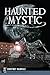 Haunted Mystic