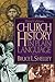 Church History in Plain Language by Bruce L. Shelley