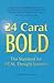 24 Carat BOLD - The Standar...