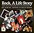 Rock, A Life Story: The Illustrated Encyclopedia to Albums, Artists and Great Songs (Revealed)