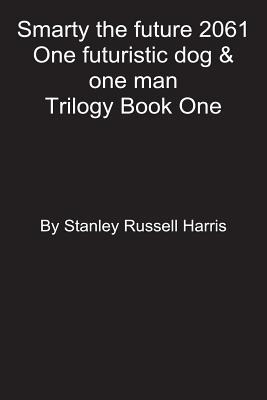 Smarty Twelve the Future 2061 (Paperback)