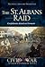 The St. Albans Raid: Confederate Attack on Vermont (Civil War Series)