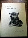 An Edge of the Forest by Agnes Smith