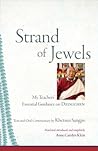 Strand of Jewels by Khetsun Sangpo