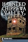 Haunted Chippewa Valley