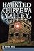 Haunted Chippewa Valley by Devon Bell
