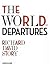 The World of Departures