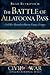 The Battle of Allatoona Pass by Brad Butkovich