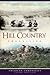 Hill Country Chronicles (American Chronicles)