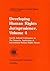 Fourth Judicial Colloquium on the Domestic Application of International Human Rights Norms: Abuja, Nigeria, 9-11 December 1991 (Developing Human Rights Jurisprudence)