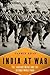 India At War: The Subcontin...