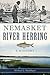 Nemasket River Herring: A History (Natural History)