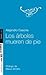 Los árboles mueren de pie by Alejandro Casona