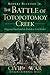 The Battle of Totopotomoy Creek: Polegreen Church and the Prelude to Cold Harbor (Civil War Series)