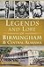 Legends and Lore of Birmingham & Central Alabama (American Legends)