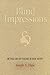 Blind Impressions by Joseph A. Dane