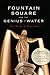 Fountain Square and the Genius of Water:: The Heart of Cincinnati (Landmarks)