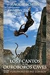 Lost Cantos of the Ouroboros Caves (Story River Books)