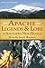 Apache Legends & Lore of Southern New Mexico: From the Sacred Mountain (American Heritage)