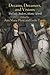 Dreams, Dreamers, and Visions by Leslie Tuttle