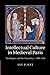 Intellectual Culture in Medieval Paris: Theologians and the University, c.1100–1330
