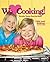 Cooking Light We [Heart] Cooking! by Lilly and Audrey Andrews