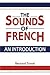 The Sounds of French: An In...