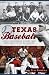 Texas Baseball:: A Lone Sta...