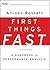 First Things Fast: A Handbook for Performance Analysis