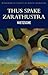 Thus Spake Zarathustra