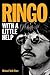 Ringo: With a Little Help