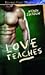 Love Teaches
