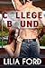 College Bound by Lilia Ford