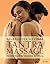 Tantra Massage: Die hohe Ku...