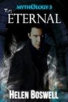 Mythology: The Eternal (Mythology #3) Mythology: The Eternal (Mythology #3)