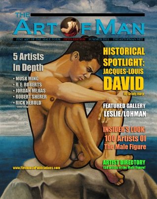 The Art of Man: Fine Art of the Male Form Quarterly Journal, Volume 5 (Kindle Edition)