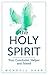 The Holy Spirit by Wendell Parr
