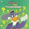 Disney's Darkwing Duck in Clean Money (Golden Books)