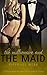 The Millionaire and the Maid (Threesome, BDSM, Older Woman Romance): Commanding Hayden Strong Book Three