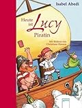 Heute ist Lucy Piratin