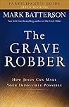 The Grave Robber ...