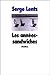 Les Années-sandwiches by Serge Lentz Les Années-sandwiches by Serge Lentz