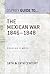 The Mexican War 1846–1848 (Essential Histories series Book 25)