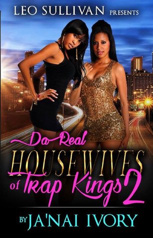 Da Real Housewives of Trap Kings 2