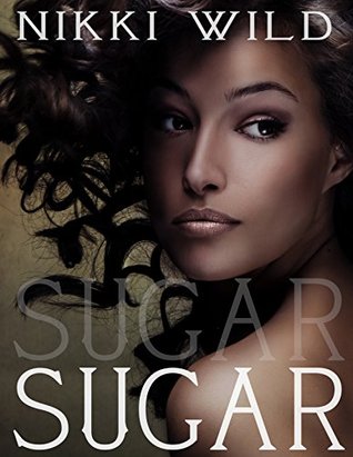 Sugar (Kindle Edition)